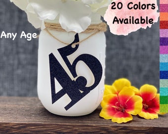 45th Birthday Decorations | Number 45 | Birthday Table Decor | Age 45 Cutout | Mason Jar Tags | Centerpiece for Birthday and Anniversary