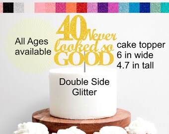 40th Birthday Cake Topper | 40th Birthday Decorations | 40 Never Looked So Good Party Set Cake Cupcake Topper Banner