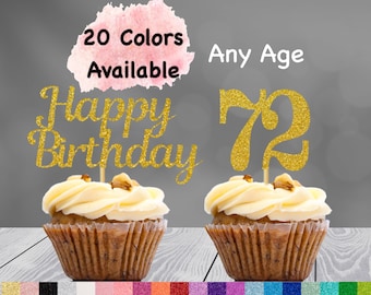72nd Birthday Cupcake Toppers | 72 Number Party Picks | 72nd Party Supplies | Age 72 Toppers Party Decor Glitter Happy Birthday Decorations