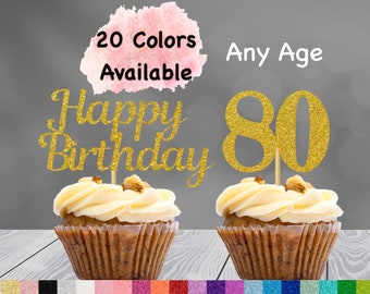 80th Birthday Cupcake topper with Happy Birthday Sign Adult Party Glitter 80th Birthday Party Decorations 80 birthday cupcake topper