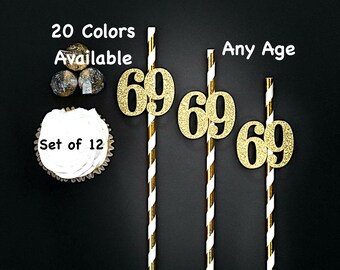 69th Birthday Party Straws with Number Any Age (SET OF 12) 69th Birthday Decoration Party Anniversary Tableware Decor Party Favors Supplies