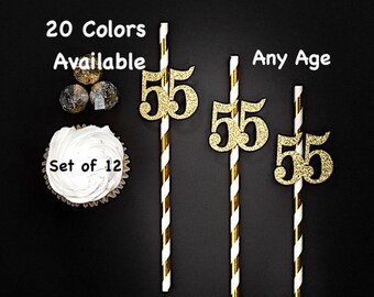 55th Birthday Party Straws with Number Any Age (SET OF 12) 55th Birthday Decoration Party Anniversary Tableware Decor Party Favors Supplies