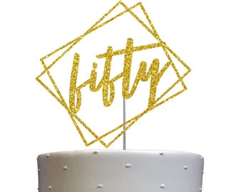 50th Birthday Cake topper | Fifty Cake Topper | Modern Chic Party Decorations | Milestone Celebration | Number 50 | Elegant Party Supplies