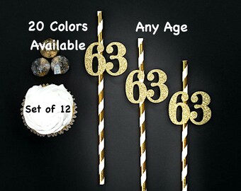 63rd Birthday Party Straws with Number Any Age (SET OF 12) 63rd Birthday Decoration Party Anniversary Tableware Decor Party Favors Supplies