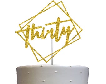 30th Birthday Cake topper | Thirty Cake Topper | Modern Chic Party Decorations | Milestone Celebration | Number 30 | Elegant Party Supplies