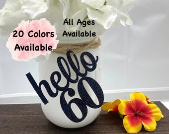 60th Birthday Decorations Number Cutout for Centerpiece (20 Colors Available) Birthday Centerpieces for Mason Jar Tags  (ALL AGES AVAILABLE)