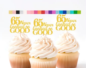 65th Birthday Decorations 65 Never Looked So Good theme Cake Topper Cupcake Topper Banner (20 Glitter Colors)