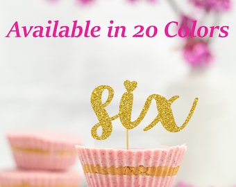 6th Birthday Cupcake toppers Number six Cupcake topper Glitter Party Decorations 6th Birthday Party Favors (choose from 20 colors )