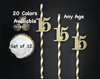 15th Birthday Straws with Number Any Age (SET OF 12) 15th Birthday Decorations Party Anniversary Tableware Decor Party Supplies Fifteen