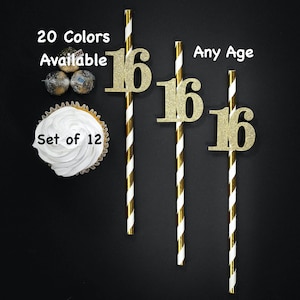 16th Birthday Straws with Number Any Age (SET OF 12) 16th Birthday Decorations Party Anniversary Tableware Decor Party Supplies Sixteen