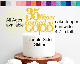 35th Birthday Cake Topper | 35th Birthday Decorations | 35 Never Looked So Good Party Set Cake Cupcake Topper Banner