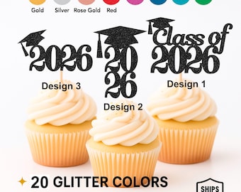 Graduation Cupcake Toppers  Class of 2026 Cupcake Toppers Class Reunion Decorations, Graduation Party Supplies 20 Colors All Years Available