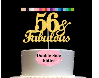 56 and Fabulous Birthday Cake Topper | Glitter | 56th Birthday Decorations for a Fabulous Party Theme | Perfect for Celebrating 56 years