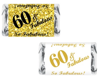 60 and Fabulous | Set of 60 Glossy Stickers | 60th Birthday Labels for Miniature Candy Bar Wrapper | Age 60 Number 60 | CANDY NOT INCLUDED