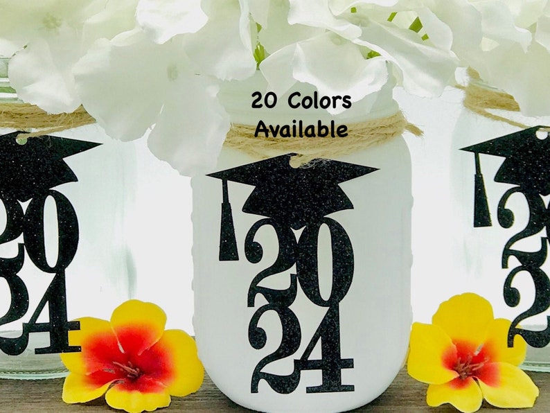 Class of 2024 Graduation Decorations 20 Colors Available Graduation Centerpieces for Mason Jar Tags ANY YEAR Class Reunion Centerpiece image 1