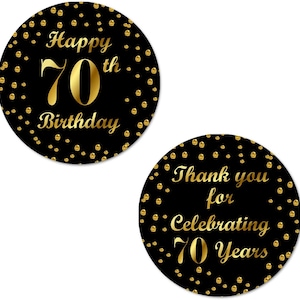 70th Birthday 70th Happy Birthday Stickers, 2 Inch Big Round Glossy Labels Made in USA (Black and Gold Label) SET OF 40