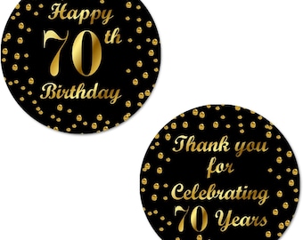 70th Birthday 70th Happy Birthday Stickers, 2 Inch Big Round Glossy Labels Made in USA (Black and Gold Label) SET OF 40