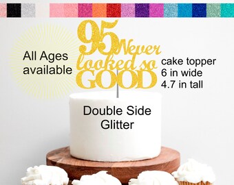 95th Birthday Cake Topper | 95th Birthday Decorations | 95 Never Looked So Good Party Set Cake Cupcake Topper Banner