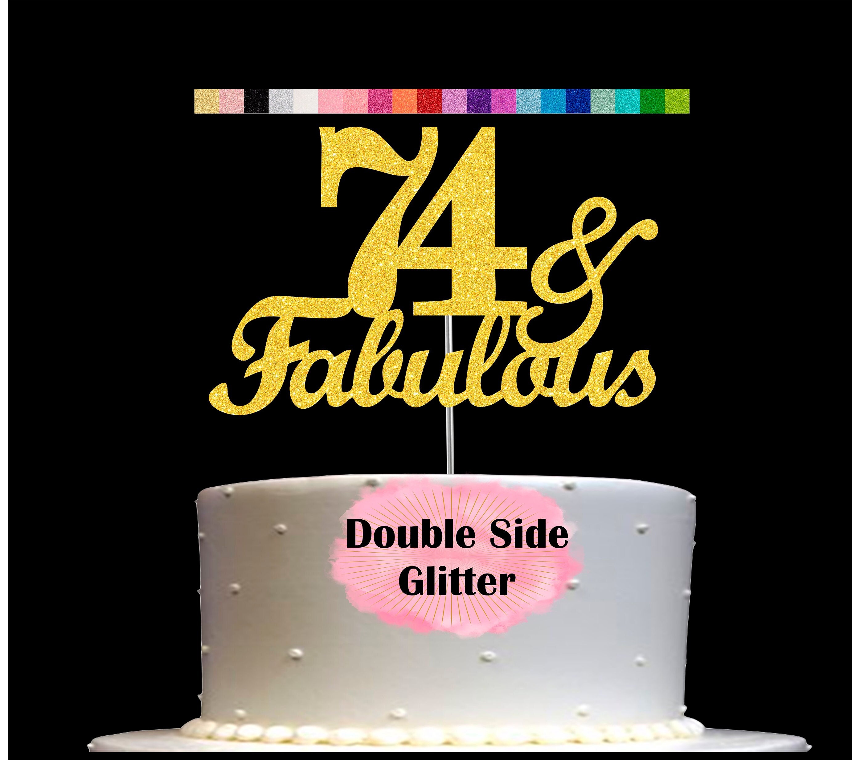 74 Birthday Cake Topper Gold Glitter, 74th Party Decoration Ideas