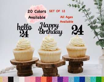 24th Birthday Cupcake Toppers | Hello 24 Theme | Number 24 | Happy Birthday Sign | Glitter Birthday Decorations | Age Toppers Party Decor