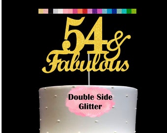 54 and Fabulous Birthday Cake Topper | Glitter | 54th Birthday Decorations for a Fabulous Party Theme | Perfect for Celebrating 54 years
