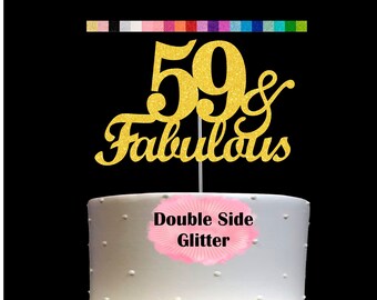 59 and Fabulous Birthday Cake Topper | Glitter | 59th Birthday Decorations for a Fabulous Party Theme | Perfect for Celebrating 59 years