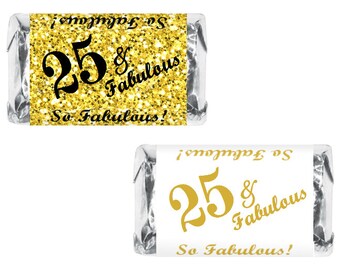25 and Fabulous | Set of 60 Glossy Stickers | 25th Birthday Labels for Miniature Candy Bar Wrapper | Age 25 Number 25 | CANDY NOT INCLUDED