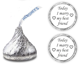 108 Today I marry my best friend wedding favors for kisses stickers decals labels , (candy not included)