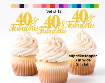 40th Birthday Cake Topper Cupcake Topper and Banner Complete Set 40 & Fabulous Theme Adult Party Decorations Favors ALL AGES AVAILABLE