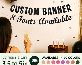 Custom Banner Personalized for all Occasions Birthday Wedding Baby Shower Graduation Anniversary Personalized Name Banner  20 Colors 8 Fonts