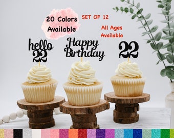 22nd Birthday Cupcake Toppers | Hello 22 Theme | Number 22 | Happy Birthday Sign | Glitter Birthday Decorations | Age Toppers Party Decor