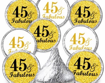 45 and Fabulous 45th Birthday Kisses Stickers (Set of 216) Labels Stickers For Kisses Party Favors Decor gold theme birthday 45th
