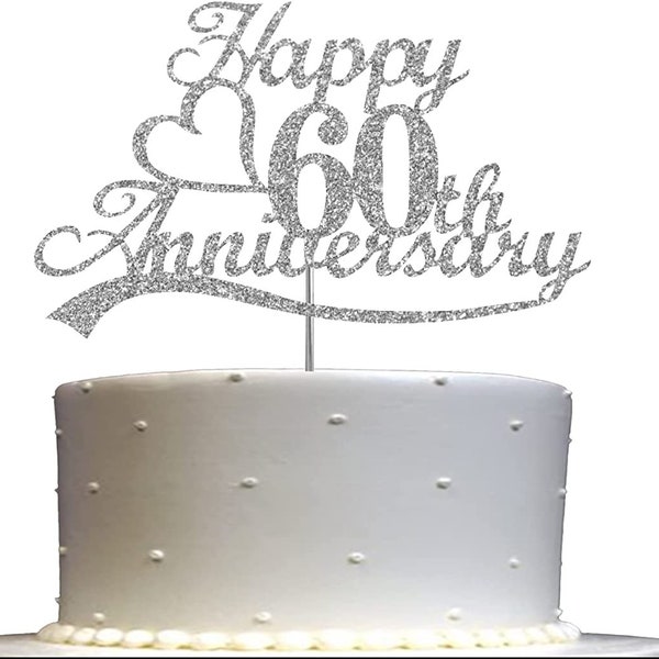 60th Anniversary Silver Glitter Cake Topper 60th Wedding Anniversary Party Decoration Made in USA (60th Silver)