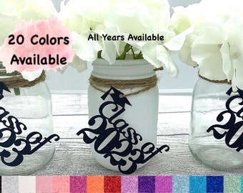 Class of 2025 Graduation Decorations (20 Colors Available) Graduation Centerpieces for Mason Jar Tags  ( ANY YEAR) Class Reunion Centerpiece
