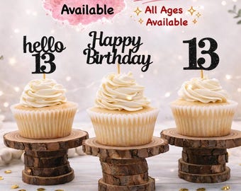 13th Birthday Cupcake Toppers | Hello 13 Theme | Number 13 | Happy Birthday Sign | Glitter Birthday Decorations | Age Toppers Party Decor