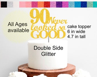 90th Birthday Cake Topper | 90th Birthday Decorations | 90 Never Looked So Good Party Set Cake Cupcake Topper Banner