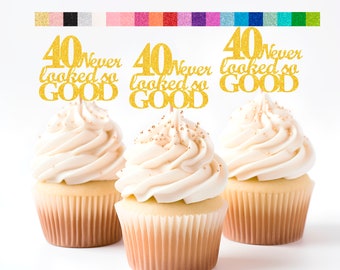40th Birthday Decorations 40 Never Looked So Good theme Cake Topper Cupcake Topper Banner (20 Glitter Colors)