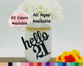 21st Birthday Decorations Number Cutout for Centerpiece (20 Colors Available) Birthday Centerpieces for Mason Jar Tags  (ALL AGES AVAILABLE)