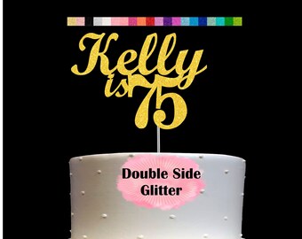75th Birthday Cake Topper | Age 75 Number 75 | Personalized Name and Age | Glitter Party Decoration | Custom Cake Topper | Table Centerpiece
