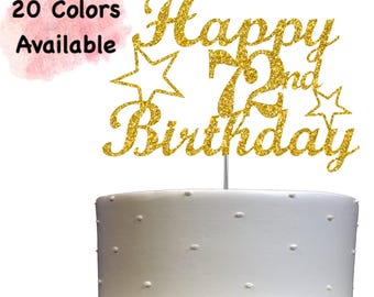72nd Birthday Cake Topper | Glitter Party Decoration | Happy Birthday Decor | Number 72 Milestone Celebration Elegant Topper for All Ages