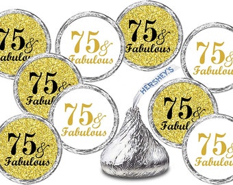 75 and Fabulous Birthday Kisses Stickers (Set of 216) Adult 75th Birthday Gold Labels Stickers Party Favors Decor (CANDY NOT INCLUDED)