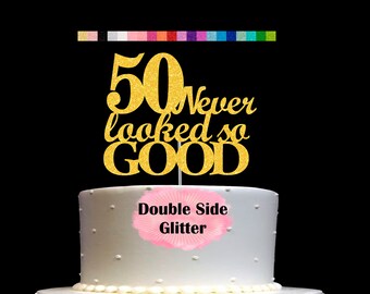 50th Birthday Cake Topper | 50th Birthday Decorations | 50 Never Looked So Good Party Set Cake Cupcake Topper Banner