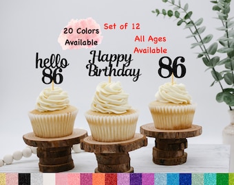 86th Birthday Cupcake Toppers | Hello 86 Theme | Number 86 | Happy Birthday Sign | Glitter Birthday Decorations | Age Toppers Party Decor
