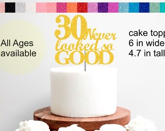 30th Birthday Cake Topper | 30th Birthday Decorations | 30 Never Looked So Good Party Set Cake Cupcake Topper Banner