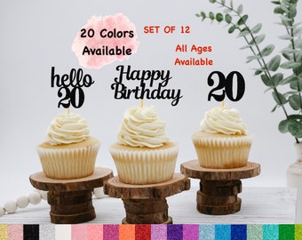20th Birthday Cupcake Toppers | Hello 20 Theme | Number 20 | Happy Birthday Sign | Glitter Birthday Decorations | Age Toppers Party Decor