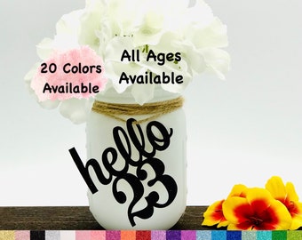 23rd Birthday Decorations Number Cutout for Centerpiece (20 Colors Available) Birthday Centerpieces for Mason Jar Tags  (ALL AGES AVAILABLE)
