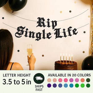 Rip Single Life Banner – Gothic Bachelorette Party Decor, Bridal Shower Decoration, Dark Wedding Theme, Alternative Bride Party Supplies