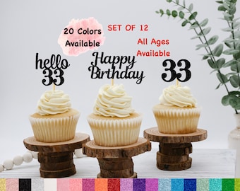 33rd Birthday Cupcake Toppers | Hello 33 Theme | Number 33 | Happy Birthday Sign | Glitter Birthday Decorations | Age Toppers Party Decor