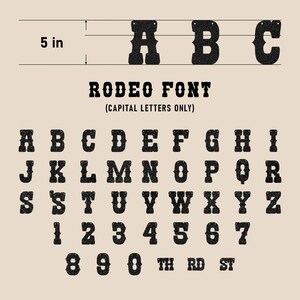 May include: A set of black glittery capital letters, numbers, and suffixes labeled Rodeo Font. Each character features a western-style typeface with two small holes at the top for hanging. A diagram indicates the height of the letters is 5 inches.