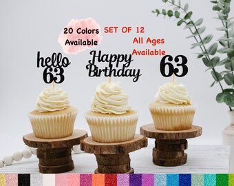 63rd Birthday Cupcake Toppers | Hello 63 Theme | Number 63 | Happy Birthday Sign | Glitter Birthday Decorations | Age Toppers Party Decor